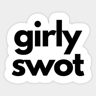 Girly Swot (black) Sticker